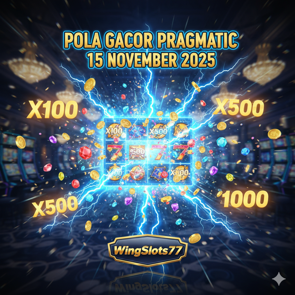 Update pola gacor Pragmatic 15 November 2025 lengkap dengan analisa harian, jam hoki, dan gaya storytelling khas Wingslots77.