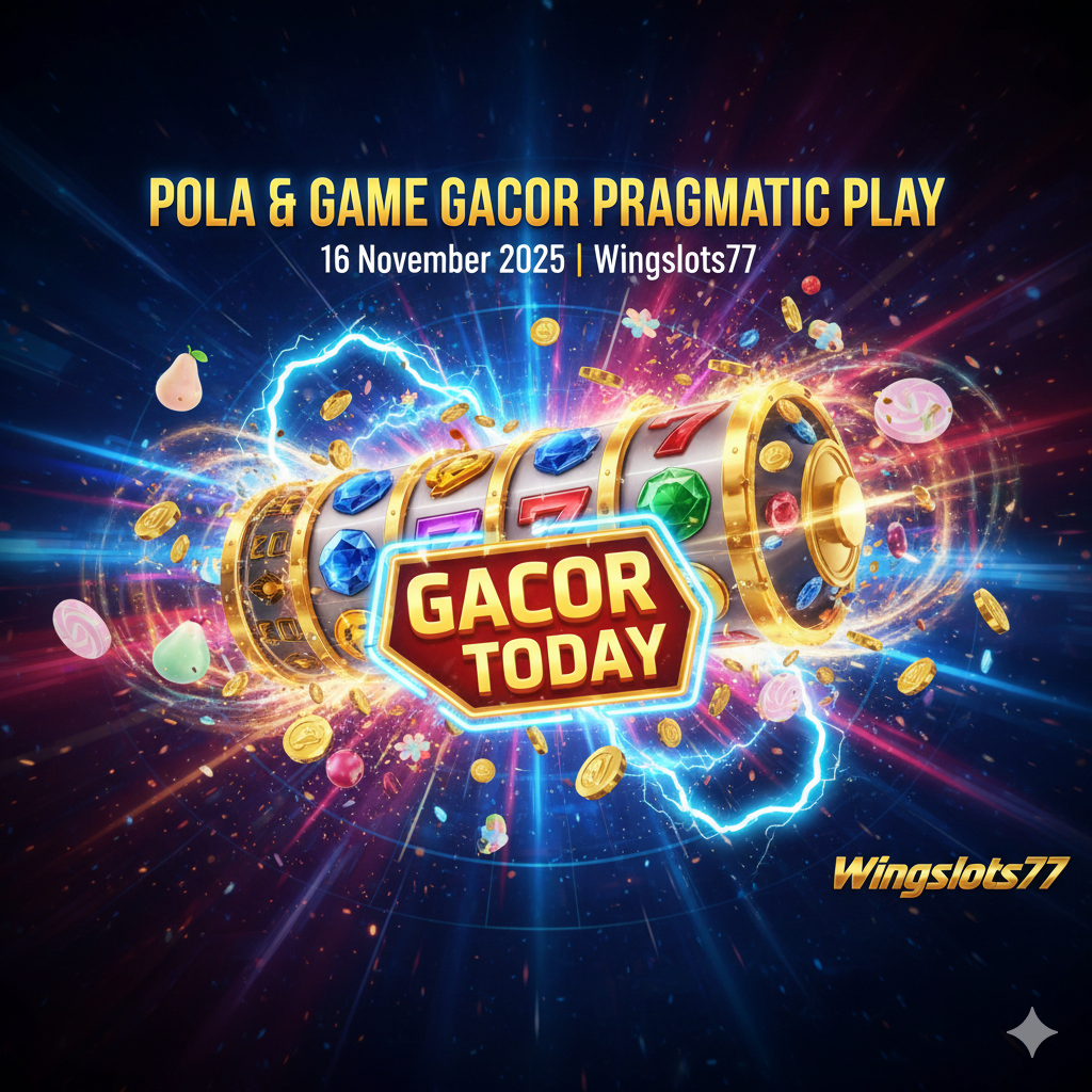 Update pola dan game gacor Pragmatic Play 16 November 2025. Analisis lengkap, waktu bermain, dan rekomendasi pilihan terbaik untuk pemain Wingslots77.