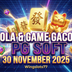 pola pg soft 30 november, game gacor pg soft 2025, wingslots77 pgsoft, mahjong ways gacor, lucky neko gacor, wild bandito pgsoft, pola pg soft hari ini, pg soft terbaru 2025, mahjong wins, pola slot pg soft