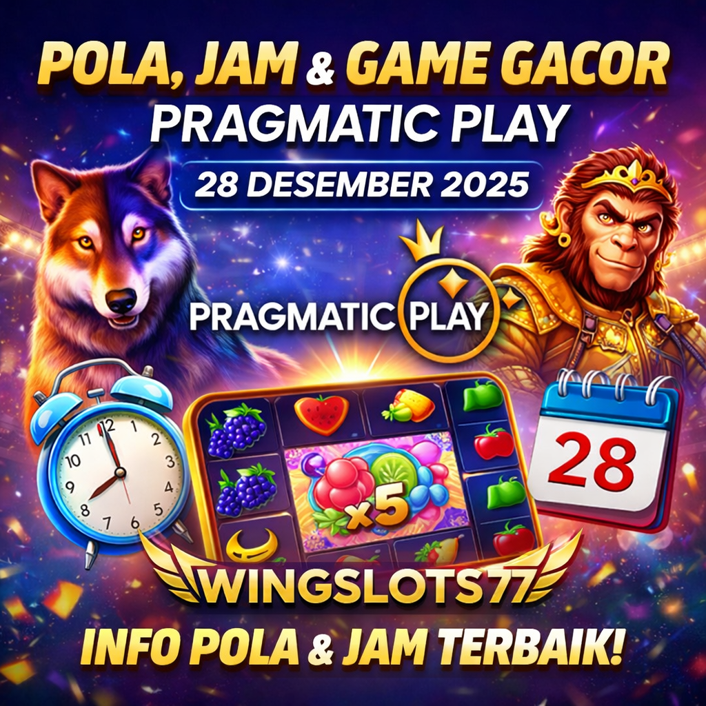 Pola permainan Pragmatic Play, game gacor Pragmatic Play, jam terbaik bermain slot, tips menang slot Pragmatic Play, Wingslots77, slot gacor Desember 2025