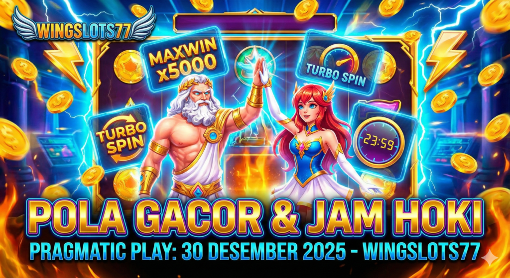 Wingslots77, Pola Gacor 30 Desember 2025, Slot Gacor Pragmatic Play, Jam Hoki Main Slot, RTP Live Wingslots77, Bocoran Admin Jarwo, Game Slot Penghasil Uang