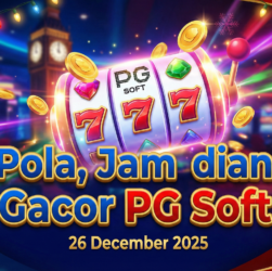 PG Soft, game gacor, pola menang PG Soft, jam gacor, Wingslots77, slot gacor, RTP tinggi, slot terbaik PG Soft, 26 Desember 2025