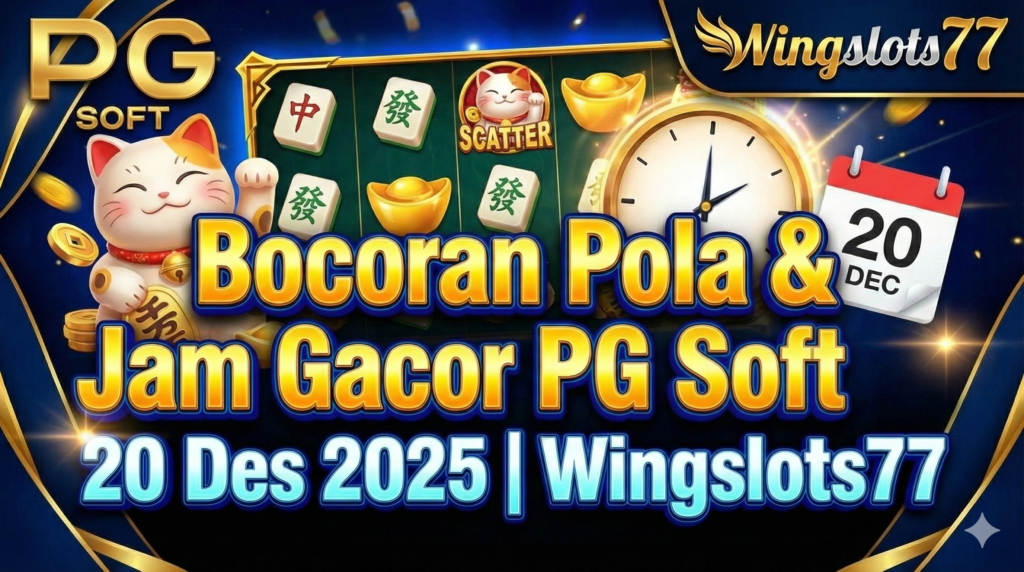 Wingslots77, pg soft gacor hari ini, pola mahjong ways 2, jam hoki slot pg soft 20 desember 2025, rtp live wingslots77, lucky neko gacor, wild bandito, situs slot pg soft bet 200.