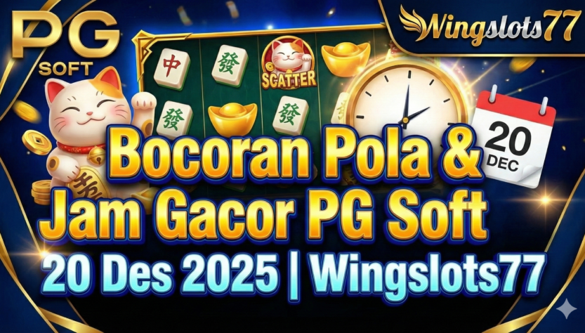 Wingslots77, pg soft gacor hari ini, pola mahjong ways 2, jam hoki slot pg soft 20 desember 2025, rtp live wingslots77, lucky neko gacor, wild bandito, situs slot pg soft bet 200.