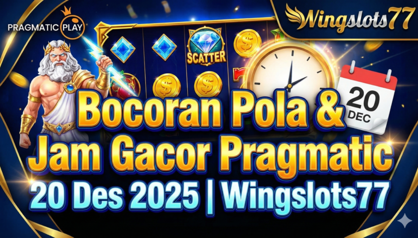 Wingslots77, slot gacor hari ini, pola slot pragmatic 20 desember 2025, jam hoki main slot, rtp live wingslots77, gates of olympus 1000, bocoran admin jarwo, situs slot terpercaya 2025.