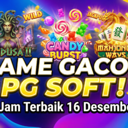 Pola permainan PG Soft, jam gacor PG Soft, game gacor PG Soft, Medusa II, Mahjong Ways 2, Candy Burst, Dragon Hatch, Fortune Gods, Wingslots77, slot gacor 16 Desember 2025