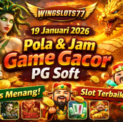 pola game PG Soft, game gacor PG Soft, tips PG Soft 2026, Wingslots77, jam gacor PG Soft