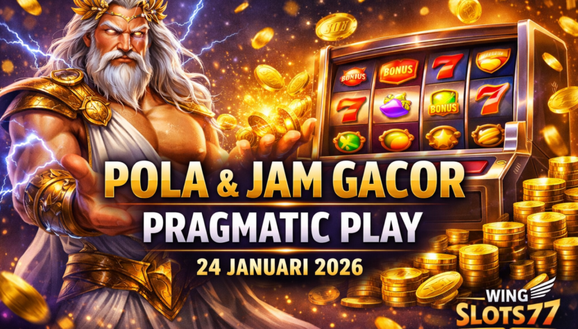 pola pragmatic play, jam gacor pragmatic play, game gacor pragmatic, pragmatic play 24 januari 2026, wingslots77 slot gacor