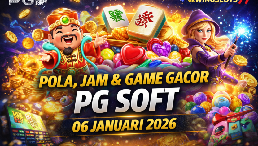 pola PG Soft, jam gacor PG Soft, game PG Soft, game gacor 2026, slot PG Soft Wingslots77, tips menang PG Soft, Sweet Bonanza, Caishen's Gold, Mahjong Ways 2
