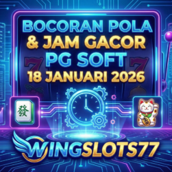 Pola gacor PG Soft hari ini, Jam hoki main slot 18 Januari 2026, Wingslots77 login, RTP Live PG Soft tertinggi, Trik Maxwin Mahjong Ways 2, Bocoran slot gacor 2026, Game PG Soft terbaik.