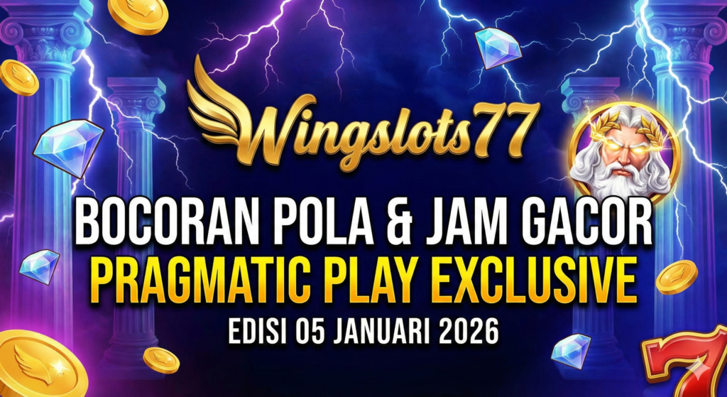 Wingslots77, slot gacor hari ini, pola slot pragmatic 2026, jam gacor 5 januari 2026, rtp live wingslots77, gates of olympus, starlight princess, tips slot online, bocoran admin jarwo, slot anti rungkad