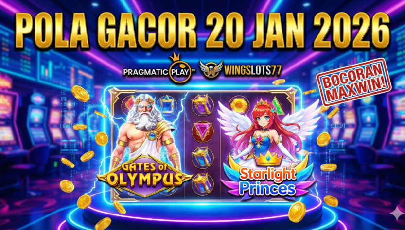 Pola slot gacor hari ini, jam hoki slot 20 januari 2026, rtp live pragmatic play, bocoran slot wingslots77, game gacor pragmatic 2026, trik maxwin olympus, info slot gacor.