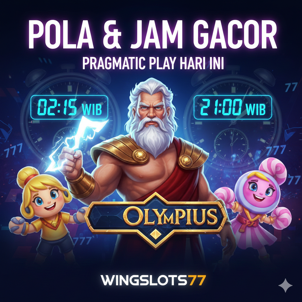 Wingslots77, Jam Gacor Pragmatic Play, Pola Slot Gacor, Strategi Menang Slot, Pragmatic Play 2026