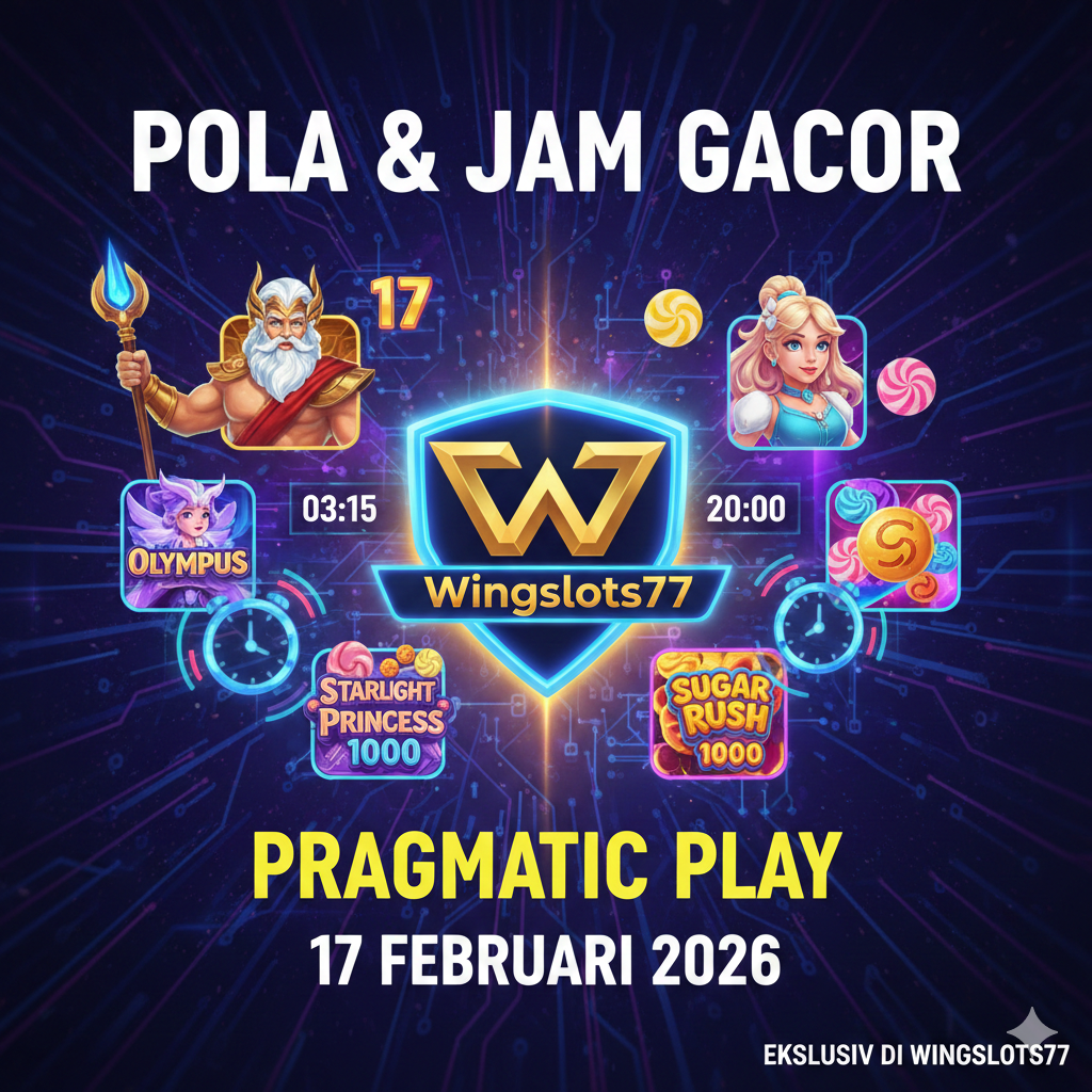 Pola Gacor Pragmatic, Jam Hoki Slot, Wingslots77, Strategi Slot 2026, Game Gacor Hari Ini.