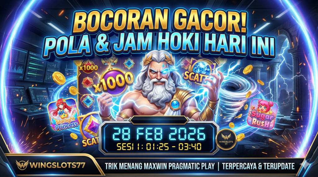 pola gacor hari ini, jam hoki slot pragmatic, wingslots77, trik slot pragmatic 2026, bocoran slot tergacor