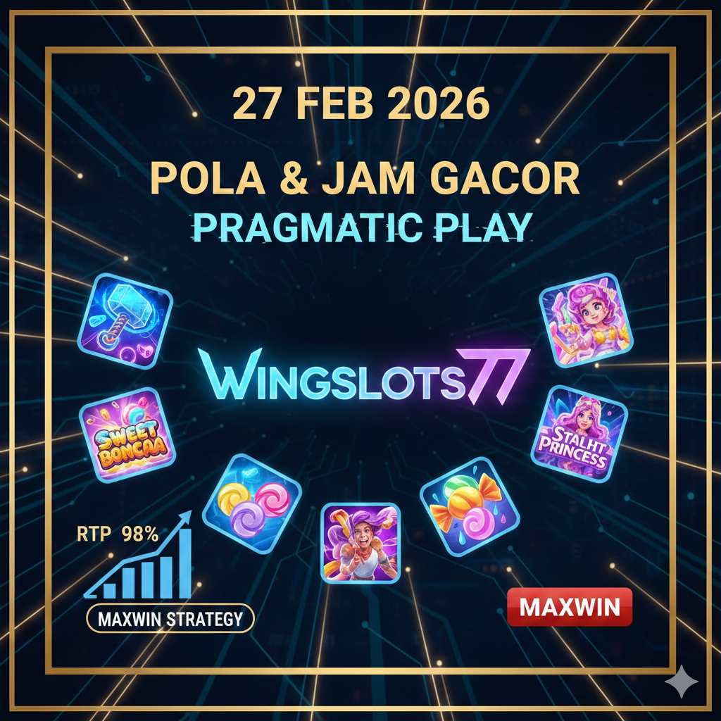 pola gacor pragmatic, jam gacor hari ini, Wingslots77, slot gacor 2026, trik menang pragmatic play, bocoran slot maxwin.