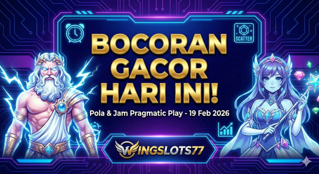 Wingslots77, slot gacor hari ini, pola slot pragmatic, jam hoki main slot, RTP live pragmatic 19 februari 2026, game slot gacor 2026, tips menang slot online.