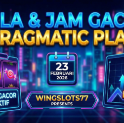 jam gacor pragmatic play, pola gacor hari ini, game gacor 23 februari 2026, wingslots77, slot gacor gampang menang, bocoran rtp wingslots77, trik maxwin pragmatic.