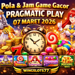Pola & Jam Game Gacor Pragmatic Play 7 Maret 2026 | Wingslots77