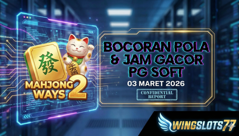 Pola pg soft hari ini, jam gacor mahjong ways 2, rtp live wingslots77, trik lucky neko 2026, bocoran slot gacor 3 maret 2026, pg soft anti rungkad.