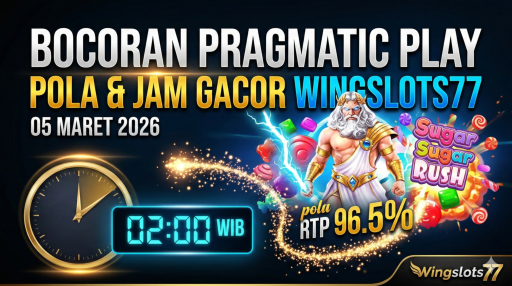 pola gacor, jam gacor, game gacor pragmatic play, wingslots77, rtp live hari ini, slot pragmatic, bocoran slot 5 maret 2026, cara kerja mesin slot, rtp dan volatilitas