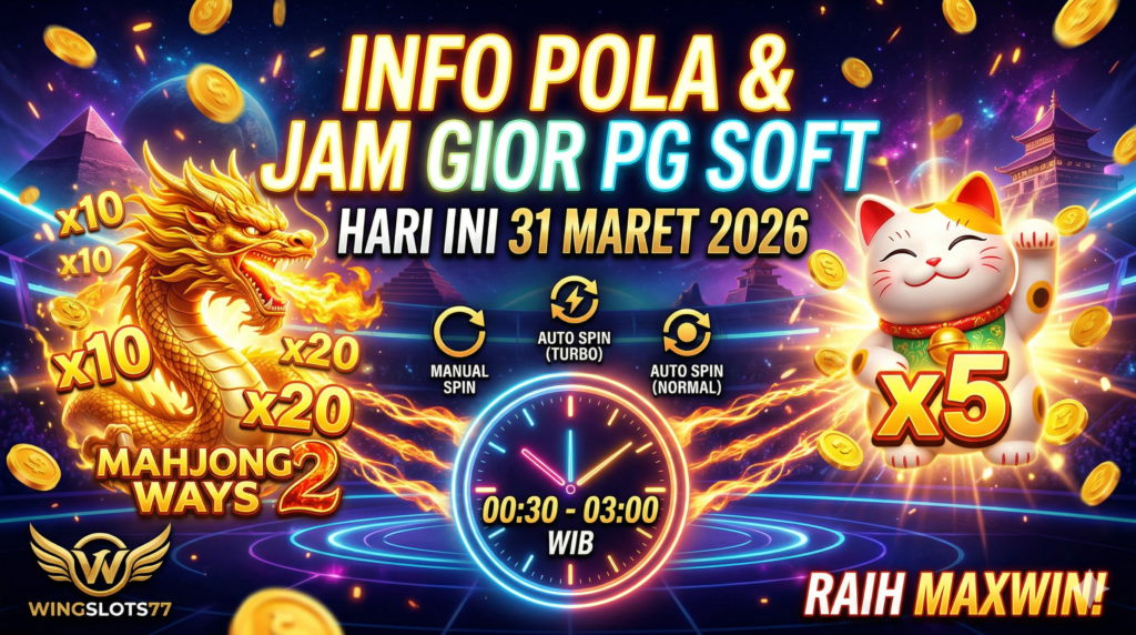 jam gacor pg soft hari ini, pola mahjong ways 2, rtp slot pg soft tertinggi, WINGSLOTS77, bocoran pg soft 31 maret 2026, trik maxwin pg soft, slot gacor anti rungkad