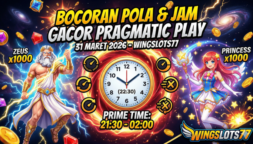 pola gacor hari ini, jam gacor pragmatic play 31 maret 2026, game slot gacor 2026, rtp live Wingslots77, trik maxwin pragmatic, Wingslots77, bocoran slot terbaru, slot anti rungkad
