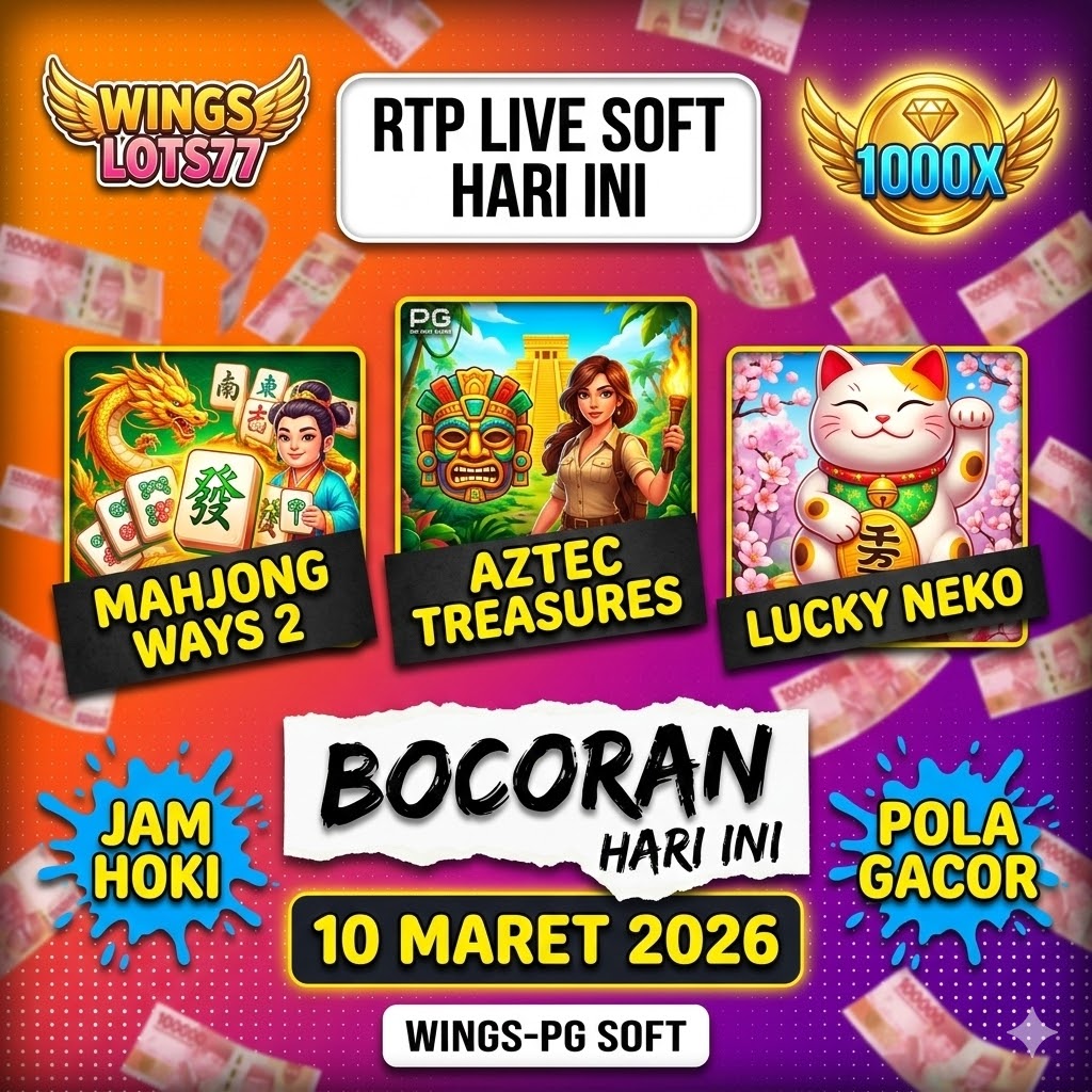 jam gacor pg soft, pola mahjong ways 2, rtp live pg soft hari ini, bocoran slot gacor 10 maret 2026, wingslots77, trik main pg soft, game gacor pg soft, pola lucky neko.