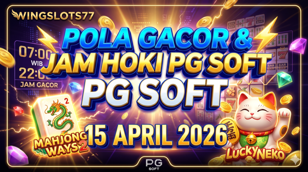 Wingslots77, PG Soft, Mahjong Ways 2, Jam Gacor PG Soft, Pola Slot Hari Ini, Strategi Menang Slot 2026