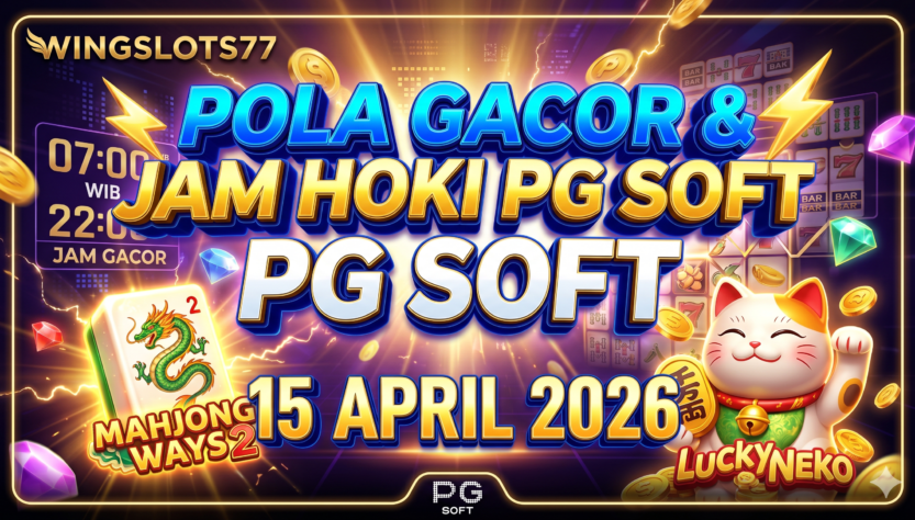 Wingslots77, PG Soft, Mahjong Ways 2, Jam Gacor PG Soft, Pola Slot Hari Ini, Strategi Menang Slot 2026