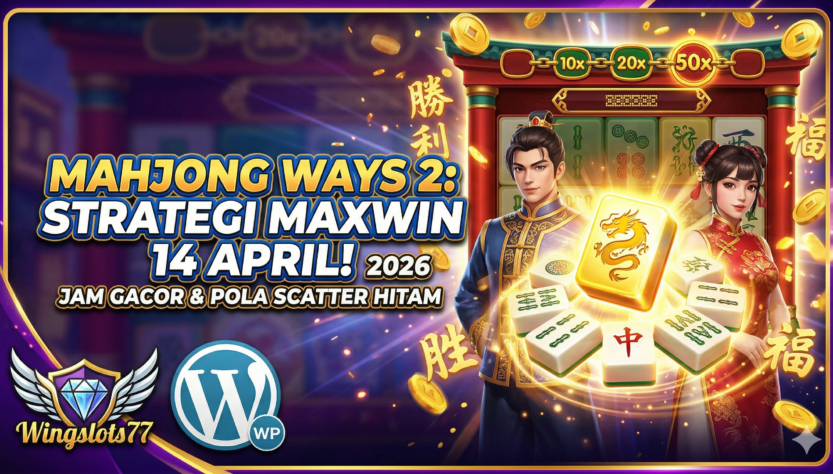 Wingslots77, PG Soft Gacor, Jam Gacor 14 April 2026, Mahjong Ways 2, Pola Scatter Hitam, Lucky Neko, Strategi Slot Online