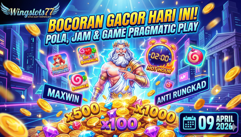 pola gacor hari ini, jam gacor pragmatic play, slot gacor 9 april 2026, Wingslots77, rtp slot tertinggi, bocoran admin jarwo, trik maxwin olympus, pola starlight princess