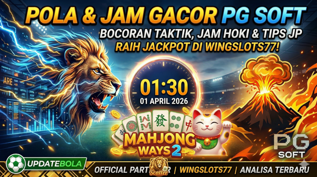 PG Soft gacor, Wingslots77, Mahjong Ways 2, pola slot hari ini, jam hoki slot, tips menang PG Soft, slot gacor 2026