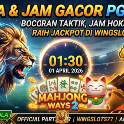 PG Soft gacor, Wingslots77, Mahjong Ways 2, pola slot hari ini, jam hoki slot, tips menang PG Soft, slot gacor 2026